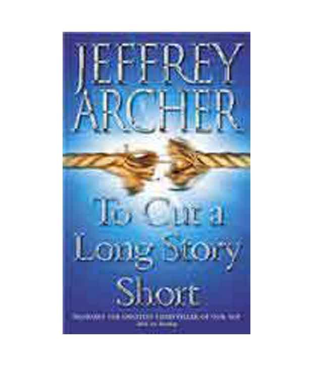 9780060185527: To Cut a Long Story Short - AbeBooks