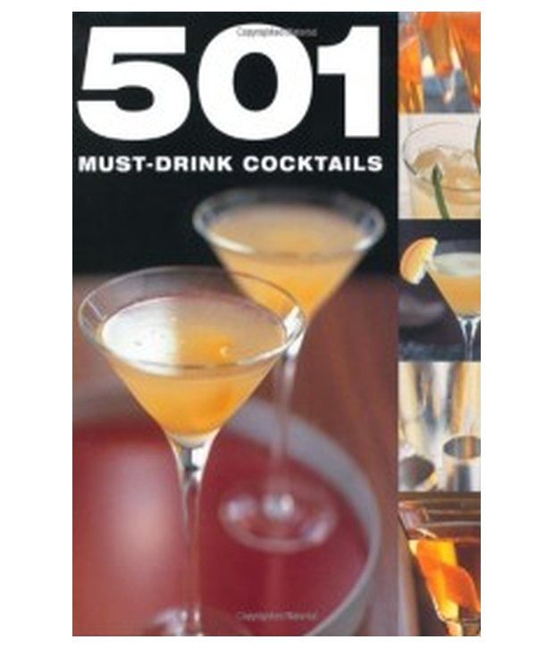 501 Must Drink Cocktails Buy 501 Must Drink Cocktails Online at Low