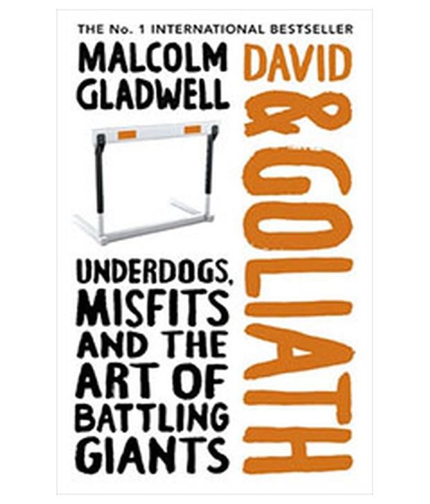 David And Goliath Underdogs Misfits And The Art Of | david and goliath underdogs misfits and the art of David And Goliath Underdogs Misfits And The Art Of | david and goliath underdogs misfits and the art of