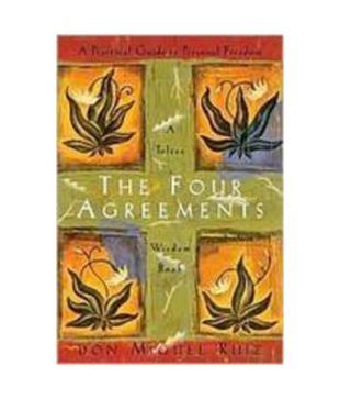 Four Agreements : A Practical Guide to P