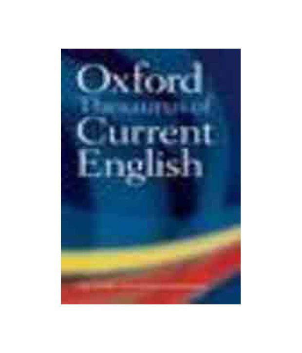 Oxford Dictionary & Thesaurus Of Current English Indian ...