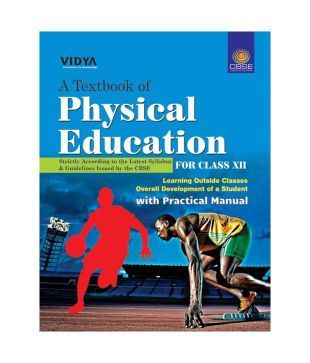 CBSE Textbook Of Physical Education For Class XII By Vidya Editorial ...