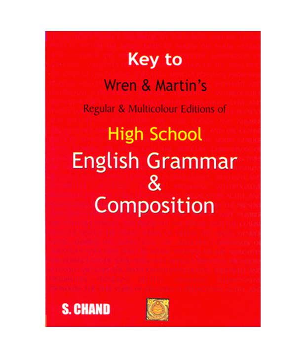 Free Download Answer Key To Wren N Martin High School English Grammar And Compositioniso