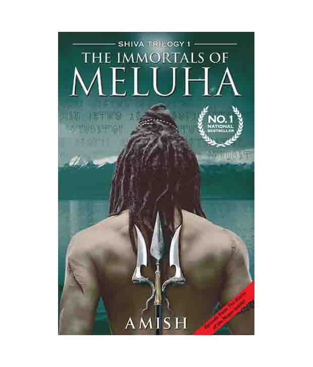 The Immortals of Meluha Book 1 of Shiva Trilogy