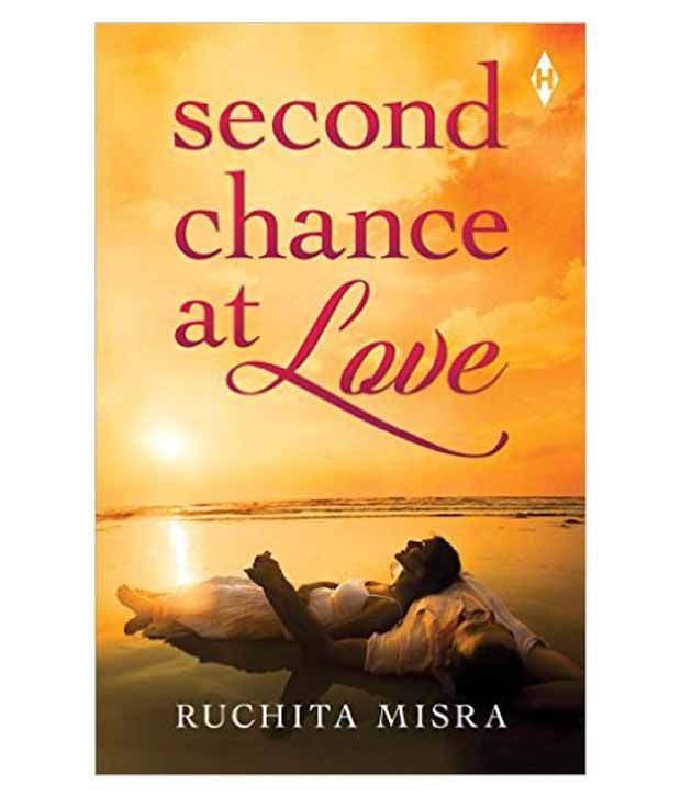 BOOK REVIEW - Second Chance at Love by Ruchita Misra.