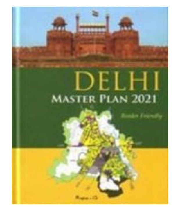     			Delhi Master Plan 2021 (Hb)