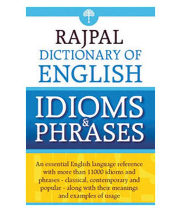     			Rajpal Dictionary of English Idioms & Phrases