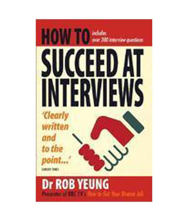     			How To Succeed At Interview