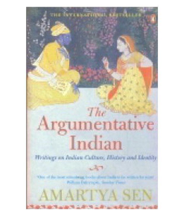 The Argumentative Indian Writings On Indian Culture