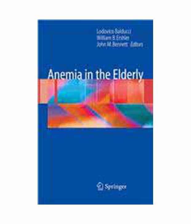 Anemia In The Elderly: Buy Anemia In The Elderly Online at ...