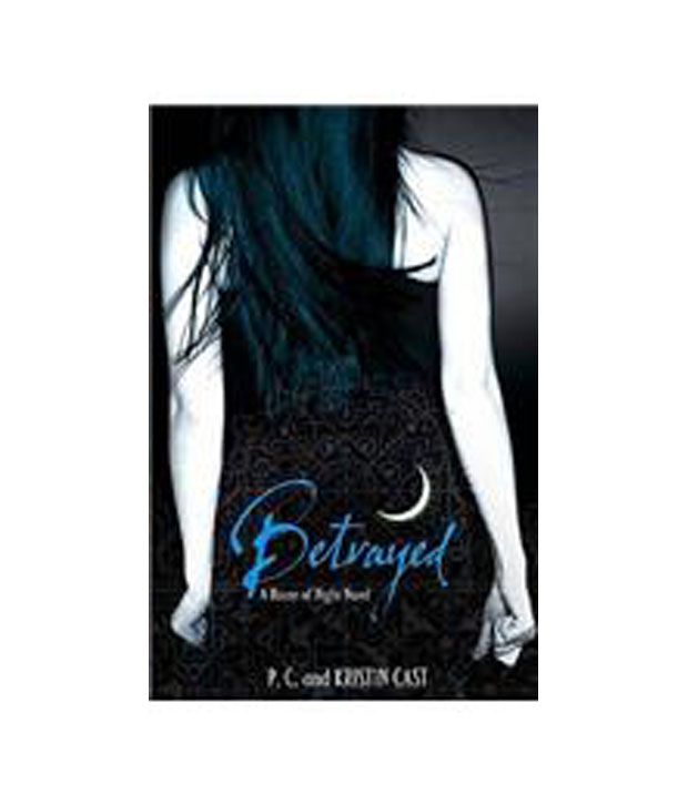     			Betrayed The House Of Night 3