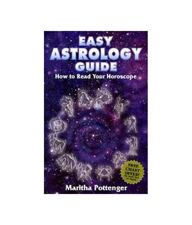 Easy Astrology Guide How To Read Your Horoscope Buy Easy Astrology