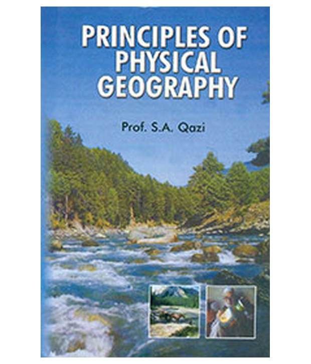 Principles Of Physical Geography Buy Principles Of Physical Geography