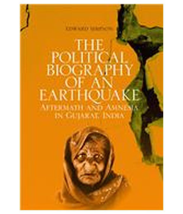     			The Political Biography Of An Earthquake