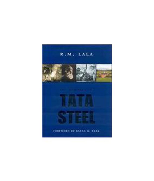     			The Romance Of Tata Steel
