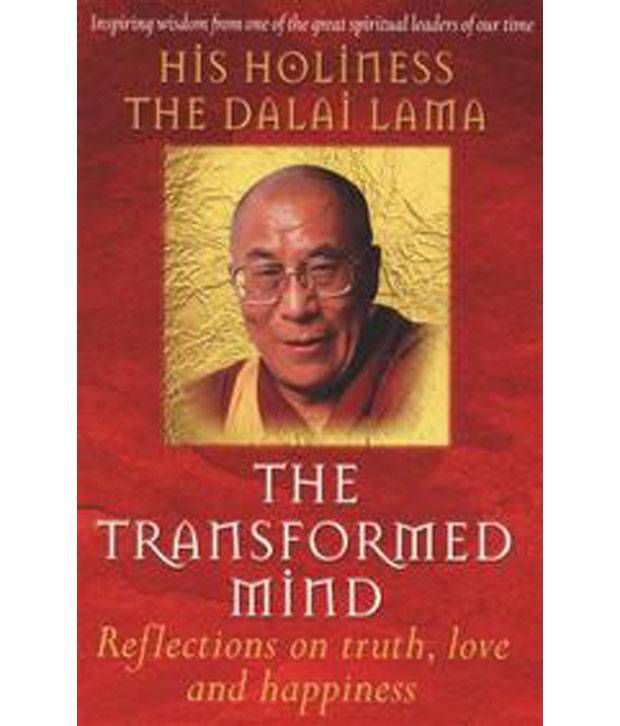     			The Transformed Mind His Holiness The Dalai Lama