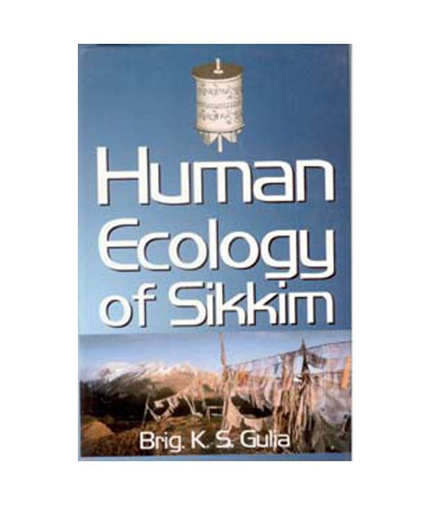     			Human Ecology Of Sikkim