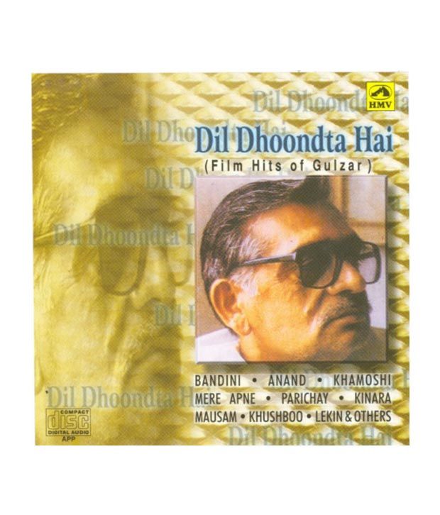Dil Dhoondta Hai Film Hits Of Gulzar Audio Cd Buy Online At Best Price In India Snapdeal Kumar sanu, alka yagnik music: snapdeal