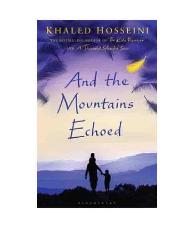 and the mountains echoed author