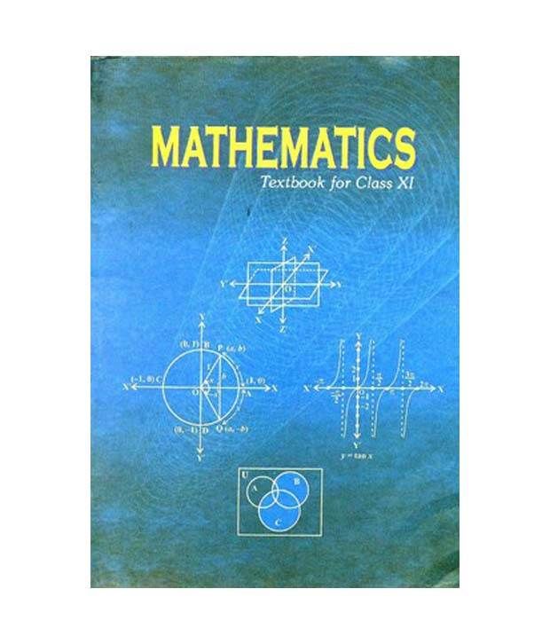 Mathematics Textbook For Class XI Buy Mathematics Textbook For Class