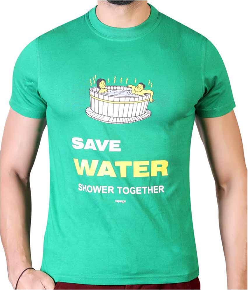 Tapasya Save Water Shower Together T Shirt Buy Tapasya Save Water Shower Together T Shirt