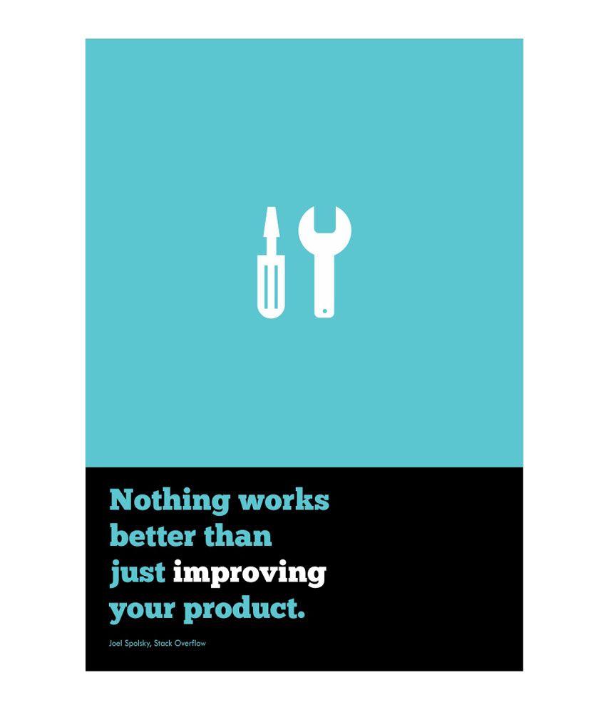 Lab No 4 Just Improving Your Product Joel Spolsky Corporate Startup Quotes Poster Lab No 4 Just Improving Your Product Joel Spolsky Corporate Startup Quotes Poster