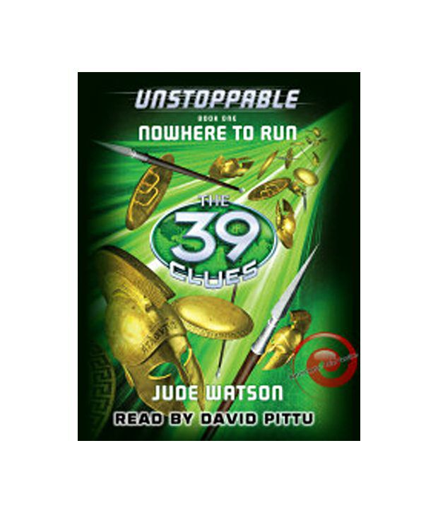 The 39 Clues Unstoppable Book One Nowhere To Run By Jude Watson Audio Books M4a Downloadable Buy The 39 Clues Unstoppable Book One Nowhere To Run By Jude Watson