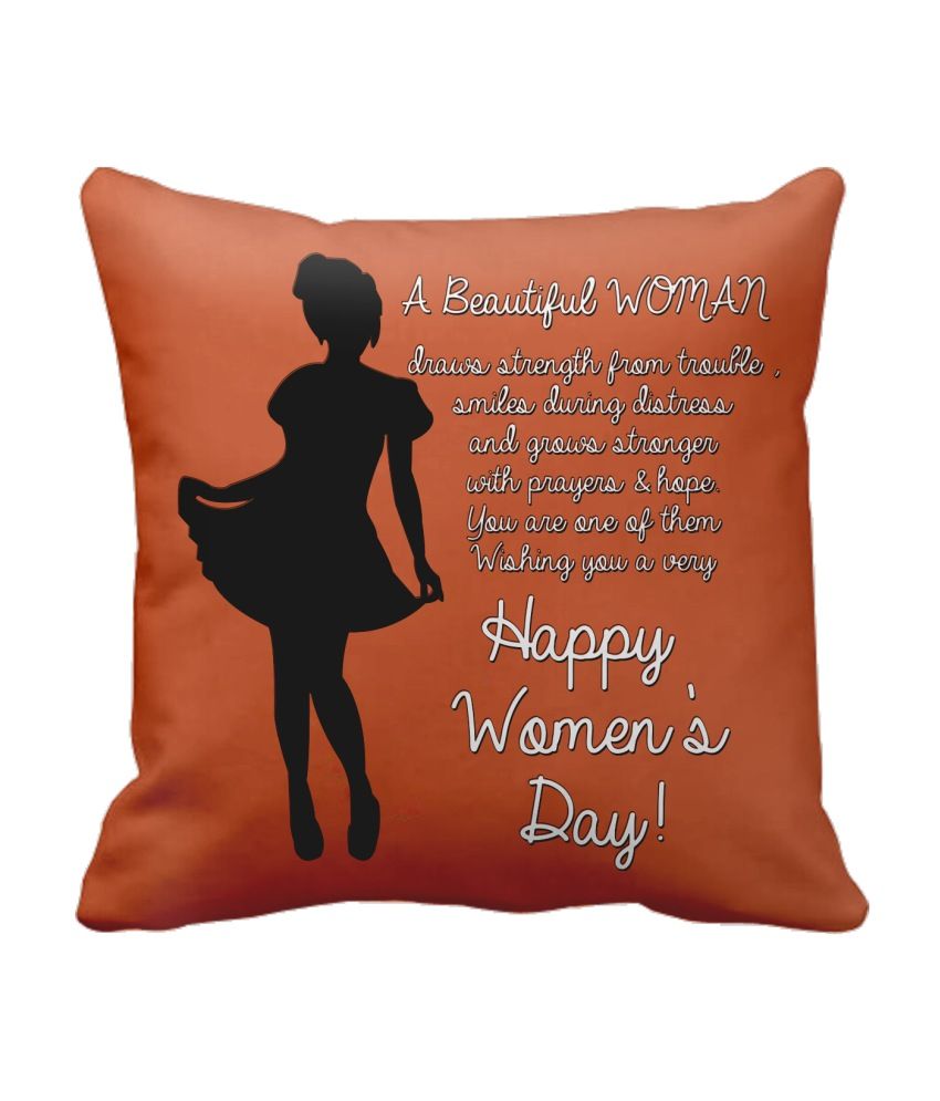 A Beautiful Women S Day Cushion Cover Online At Best Price A Beautiful Women S Day Cushion Cover Online At Best Price Snapdeal