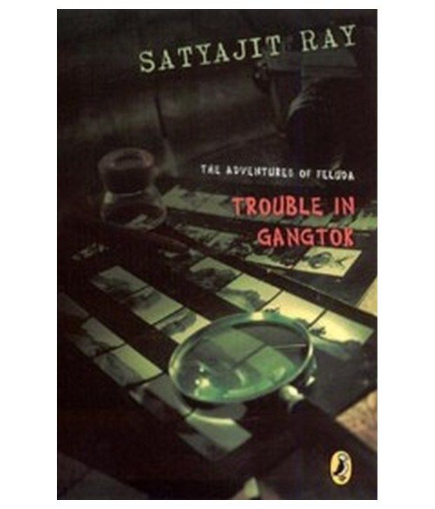     			ADVENTURES OF FELUDA TROUBLE IN GANGTOK