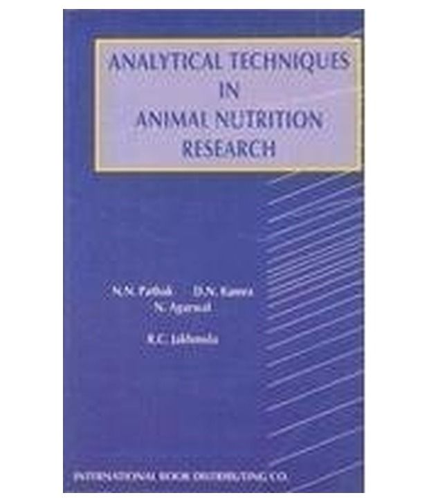 Analytical Techniques In Animal Nutrition Research Textbook Student