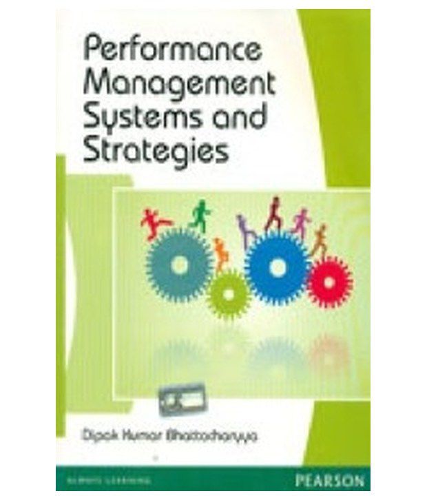     			Performance Management Systems and Strategies
