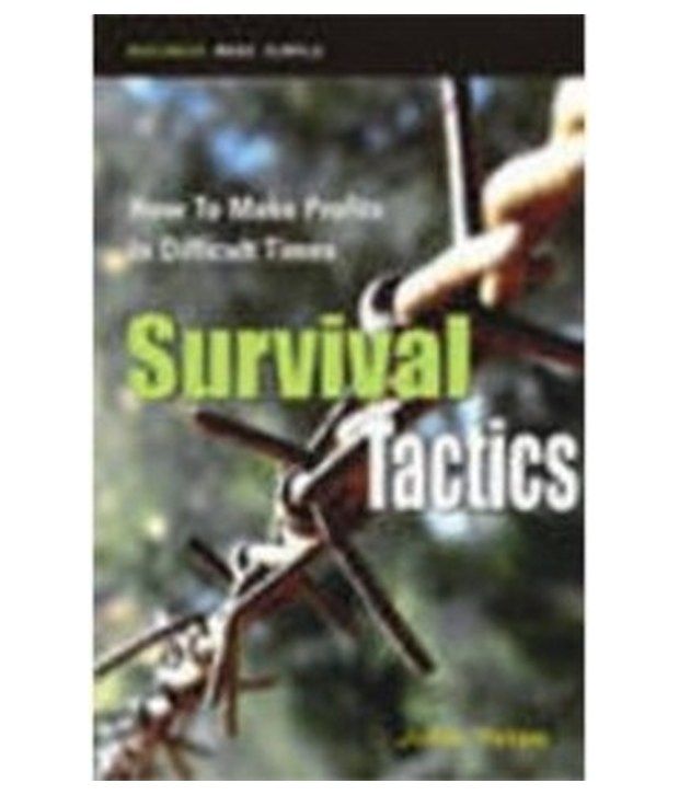Survival Tactics Buy Survival Tactics Online at Low Price in India on Snapdeal
