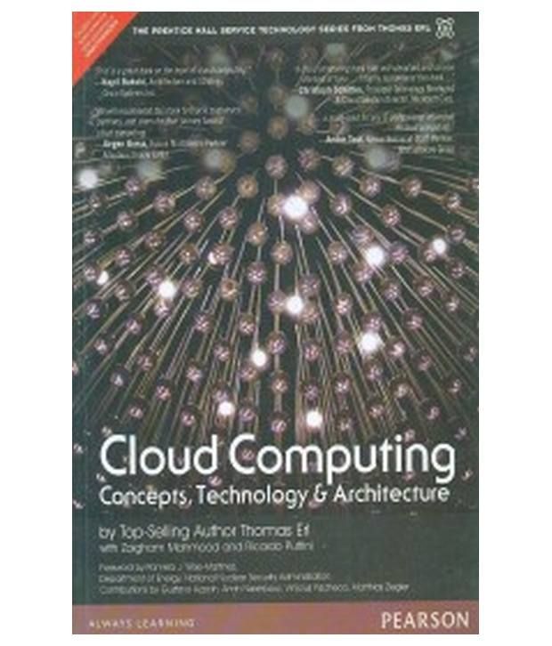 Cloud Computing Concepts Technology Architecture Pb Buy Cloud Computing Concepts Technology Architecture Pb Online At Low Price In India On Snapdeal