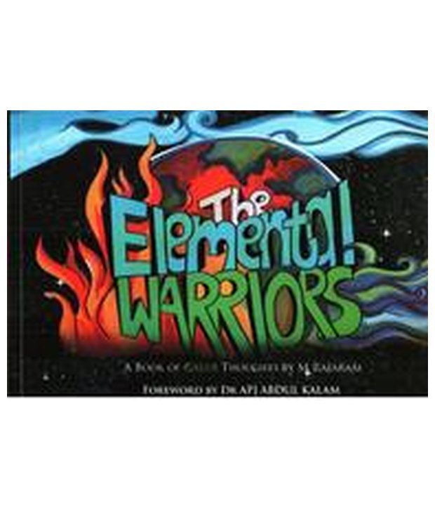     			The Elemental Warriors