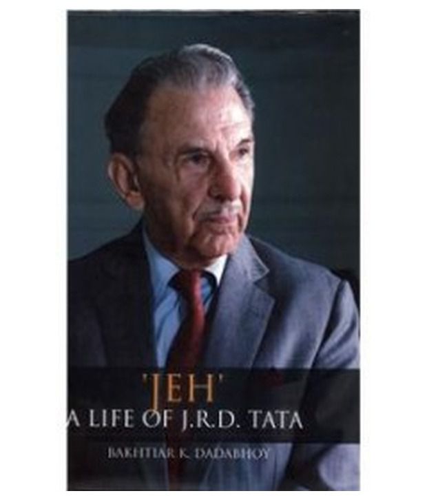     			JEH' A LIFE OF J.R.D. TATA