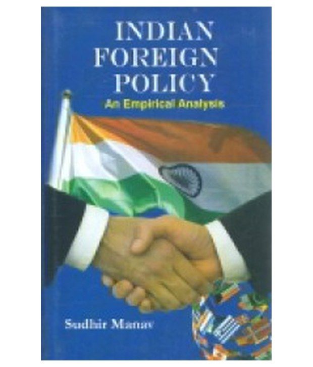 indian-foreign-policy-an-emprirical-analysis-buy-indian-foreign-policy