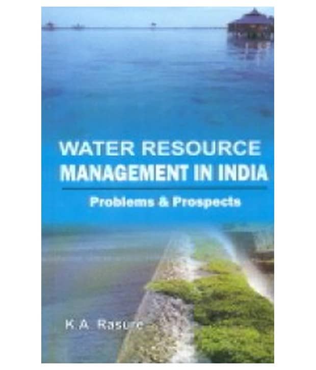Water resource management in india problems & prospects: Buy Water ...