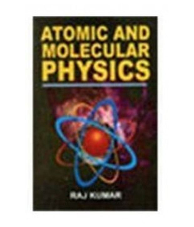     			Atomic Molecular Physics