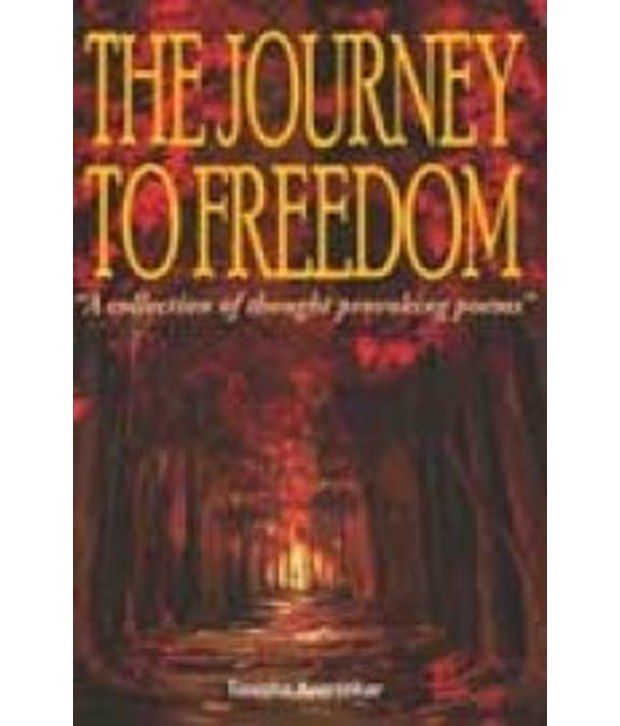     			Journey to freedom