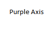 Purple Axis