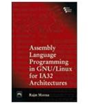 Assembly Language Programming In Gnu/Linux For Ia32 Architectures 1St Edition