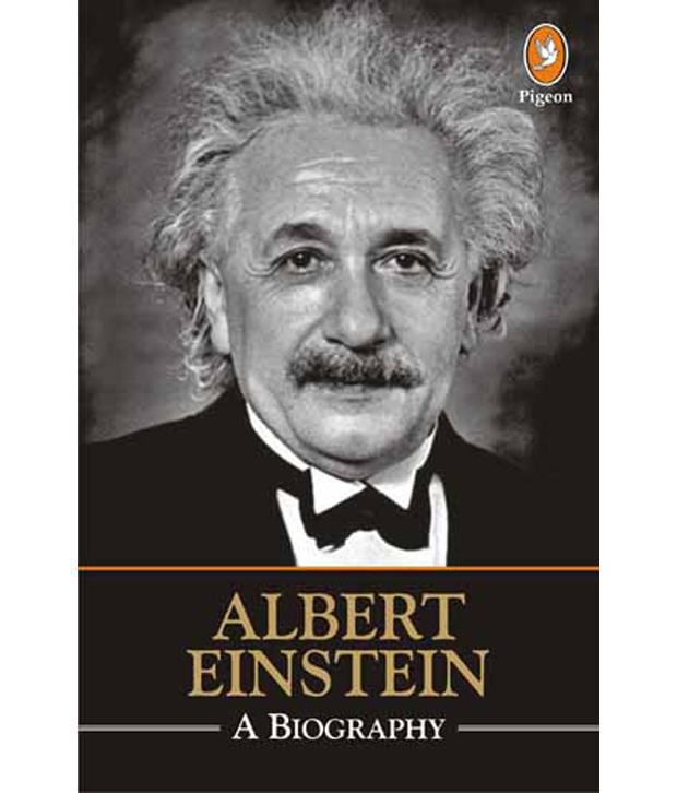     			Albert Einstein: A Biography