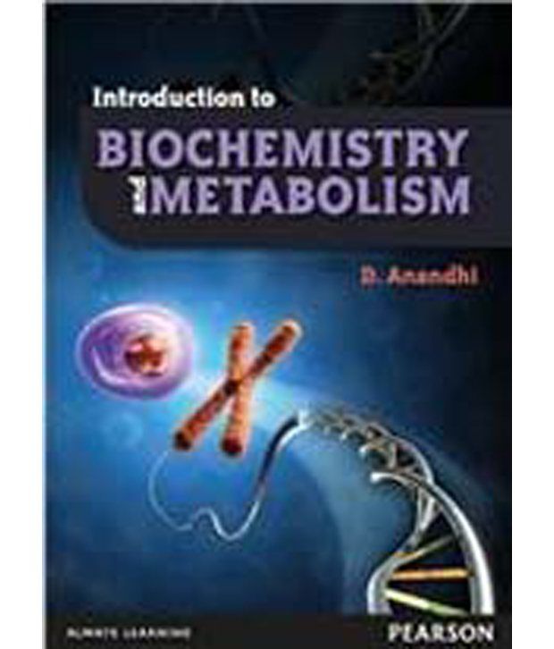     			Introduction To Biochemistry And Metabolism