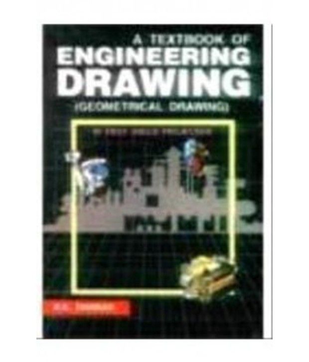 A Textbook Of Engineering Drawing In First Angle P Buy A 