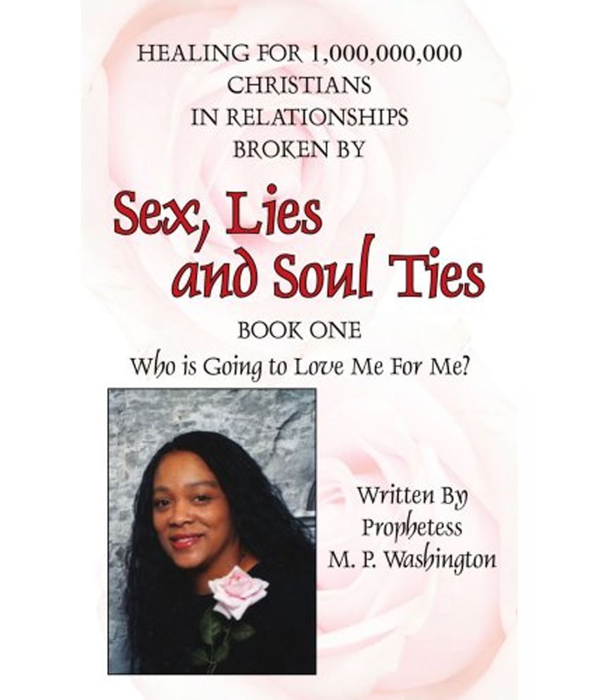 Sex Lies And Soul Ties Buy Sex Lies And Soul Ties Online At Low Price In India On Snapdeal 