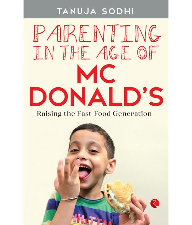     			Parenting in the Age of McDonald's