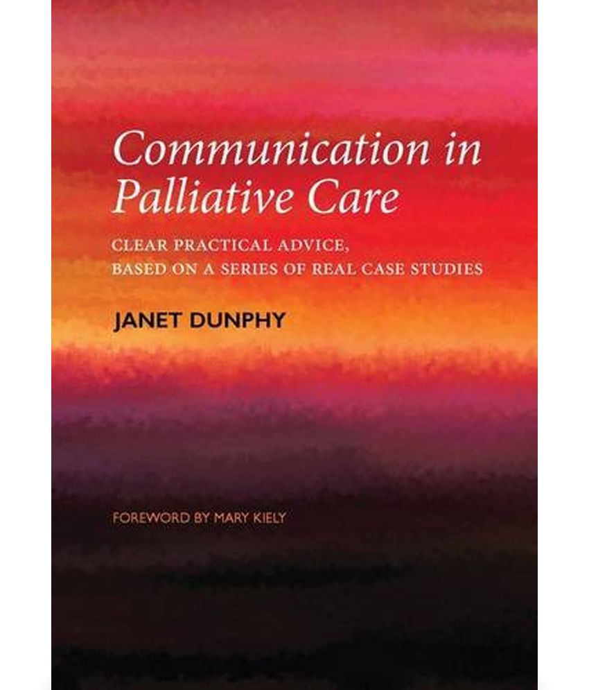 communication-in-palliative-care-clear-practical-advice-based-on-a