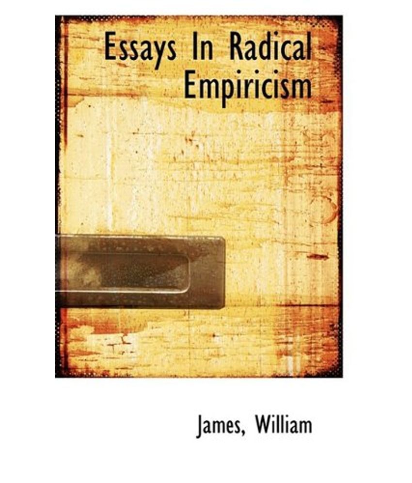 Essays in radical empiricism