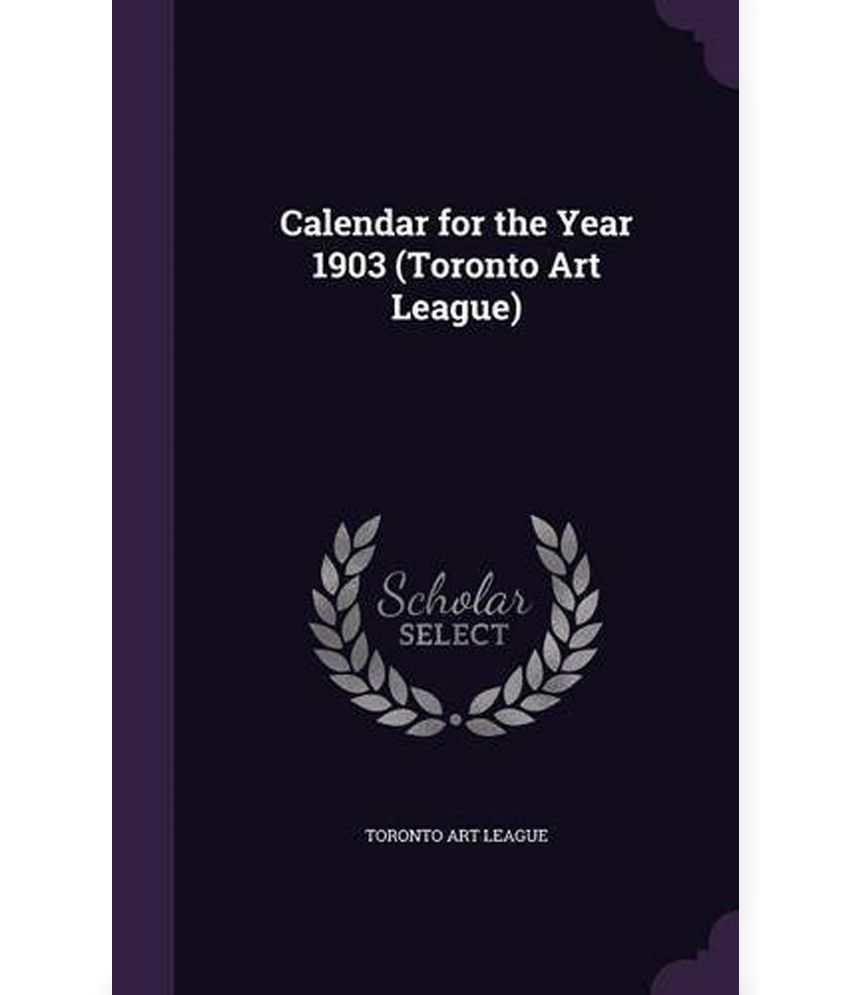 calendar-for-the-year-1903-toronto-art-league-buy-calendar-for-the