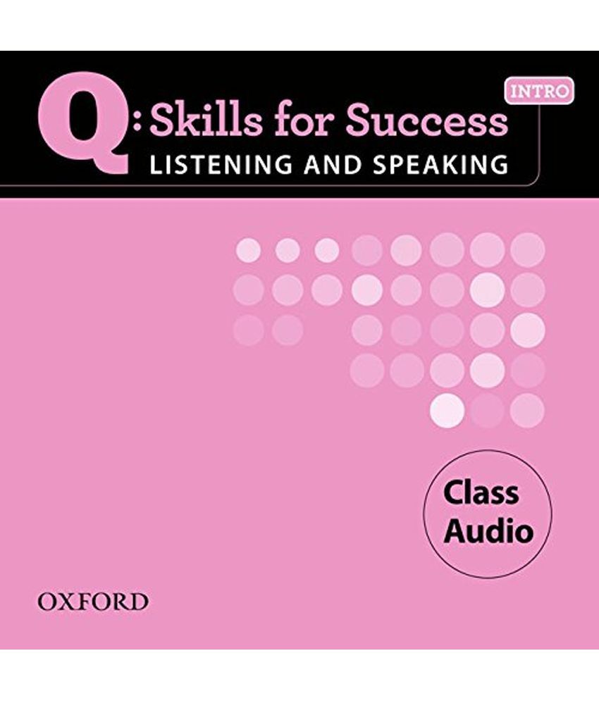 Q Skills For Success Listening And Speaking Intro Class Cd Buy Q Skills For Success Listening And Speaking Intro Class Cd Online At Low Price In India On Snapdeal